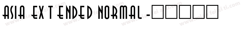 Asia Extended Normal字体转换
